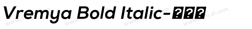 Vremya Bold Italic字体转换